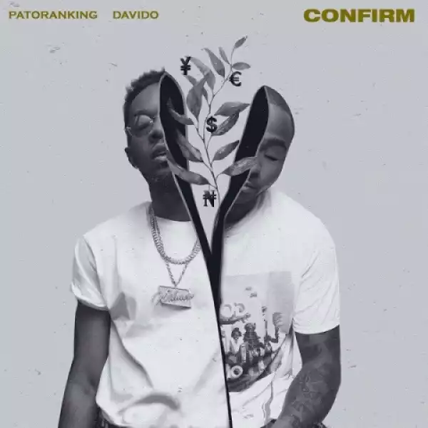 Patoranking - Confirm ft. Davido